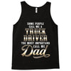 Truck Driver Dad Tank Top