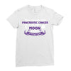 I Love Someone with Pancreatic Cancer to The Moon and Back to Infinity Ladies Fitted T-Shirt