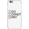 do not try iPhone 6/6s Case