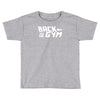 back to the gym Toddler T-shirt
