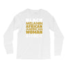 melanin african american woman Long Sleeve Shirts