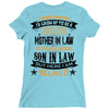 Super Cool Mother In Law Of A Freaking Awesome Son In Law Ladies Fitted T-Shirt
