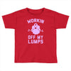vintage dg506 workin off my lumps best trending Toddler T-shirt