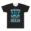 Hiking ıs Like Sex All Over Men's T-shirt