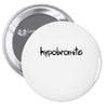 hypobromite Pin-back button