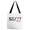 sexy shirt Tote Bags