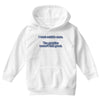 i went outside once (3) Youth Hoodie