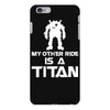 my other ride is a titan iPhone 6 Plus/6S Plus Case