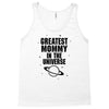 Greatest Mommy In The Universe Tank Top