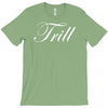 trill script T-Shirt