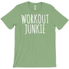 workout junkie T-Shirt