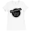 sarcasm now being served 8 till late! Ladies Fitted T-Shirt