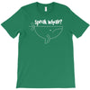 speak whale T-Shirt