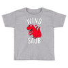 wino saur Toddler T-shirt