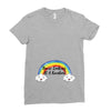 You're Looking At A Rainbow Ladies Fitted T-Shirt