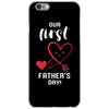 Our First Father's Day! Baby Girl iPhone 6/6s Case