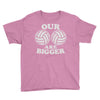 our volleyballs are bigger Youth Tee