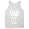 bad choices make good stories Tank Top