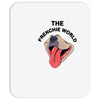 the frenchie world Mousepad