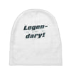 legen dary Baby Beanies