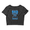 proud dad nurse Crop Top