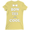 bow ties are cool Ladies Fitted T-Shirt