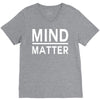 mind over matter V-Neck Tee