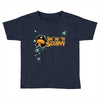 say no to scurvy Toddler T-shirt