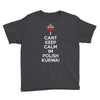 i can't keep calm i'm polish kurwa poland Youth Tee
