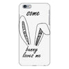 some bunny loves me iPhone 6/6s Plus Case