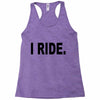 i ride Racerback Tank