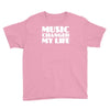 music changed my life Youth Tee