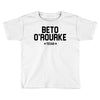 Beto O'rourke Texas Toddler T-shirt