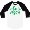 go vegan 3/4 Sleeve Shirt
