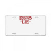 friends don't lie 1 License Plate