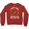 I Don't Care How Many Miles Per Gallon Crewneck Sweatshirt