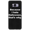 hate halloween Samsung Galaxy S8 Plus