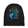 i fish so i don't choke Baby Beanies