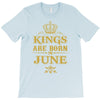 kings are born in june T-Shirt