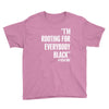 rooting for everybody t shirt. Youth Tee