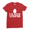stupid Ladies Fitted T-Shirt