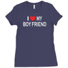 i love my boy friend Ladies Fitted T-Shirt