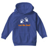 let me out Youth Hoodie