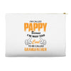 I'm Called Pappy  Because  I'm Way Too Cool To Be Called Grandfather Accessory Pouches