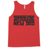 proud new dad Tank Top