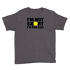 i'm not short, i'm fun size Youth Tee