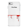 i'm fine iPhone 7 Shell Case