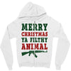 Merry Christmas Ya Filthy Animal Zipper Hoodie