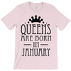 queens are born in january (2) T-Shirt