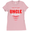 Have No Fear Uncle Is Here Ladies Fitted T-Shirt